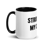 Strong Like My Coffee lined mug